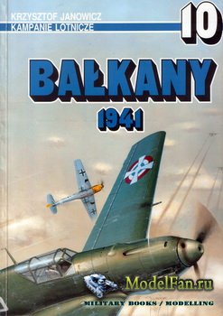 AJ-Press. Kampanie Lotnicze 10 - Balkany 1941