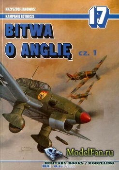 AJ-Press. Kampanie Lotnicze 17 - Bitwa o Anglie (cz.1)