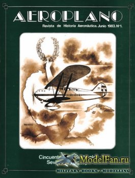 Aeroplano - Revista de Historia Aeronautica 1 (1983)