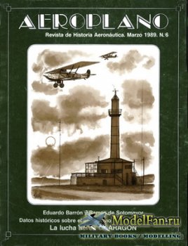 Aeroplano - Revista de Historia Aeronautica 6 (1989)