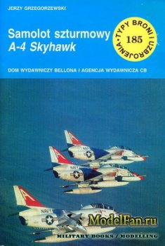 Typy Broni i Uzbrojenia (TBIU) 185 - Samolot szturmowy A-4 Skyhawk