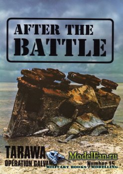 After the Battle 15 - Tarawa and Operation Galvanic