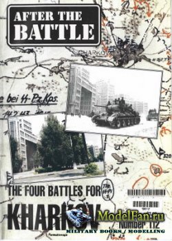 After the Battle 112 - The Four Battles for Kharkov