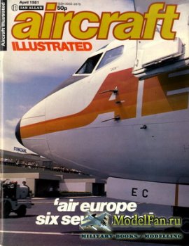 Aircraft Illustrated (April 1981)