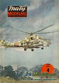 Maly Modelarz 4 (1982) - Smiglowiec Mi-24 i samolot Ki-43 Ic "Hayabusa"