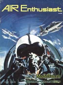 Air Enthusiast - Vol.1 1 (June 1971)