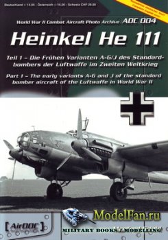 AirDOC (ADC 04) - Heinkel He-111 (Part 1). The early variants A-G and J