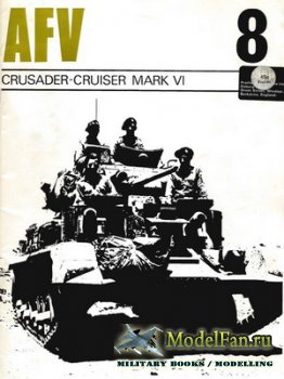 AFV (Armoured Fighting Vehicle) 08 - Crusader-Cruiser Mark VI