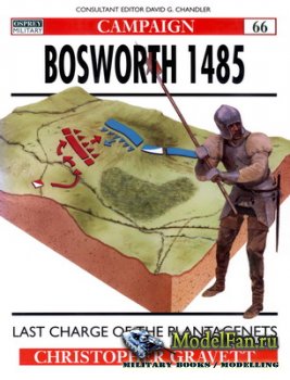 Osprey - Campaign 66 - Bosworth 1485. Last Charge of the Plantagenets