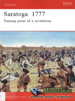 Osprey - Campaign 67 - Saratoga 1777. Turning Point of a Revolution