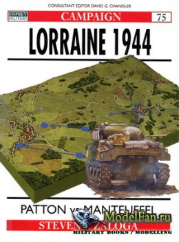 Osprey - Campaign 75 - Lorraine 1944. Patton vs Manteuffel