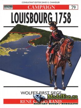 Osprey - Campaign 79 - Louisbourg 1758. Wolfe's First Siege