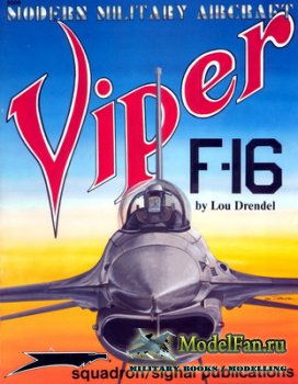 Squadron Signal (Modern Military Aircraft) 5009 - F-16 Viper