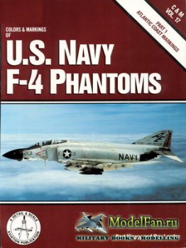 Airlife - Colors & Markings (Vol.17) - Colors & Markings of U.S. Navy F-4 P ...