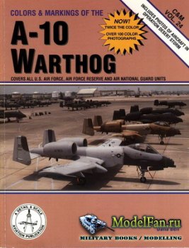 Airlife - Colors & Markings (Vol.24) - Colors & Markings of the A-10 Wartho ...