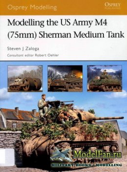 Osprey - Modelling 35 - Modelling the US Army M4 (75mm) Sherman Medium Tank