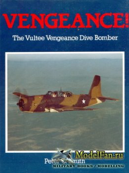 Airlife - Vengeance! The Vultee Vengeance Dive Bomber