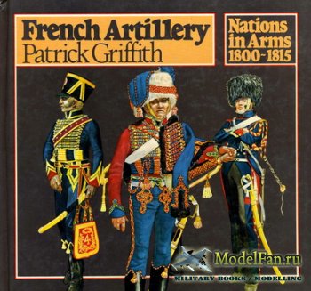 Almark - French Artillery. Nations in Arms 1800-1815
