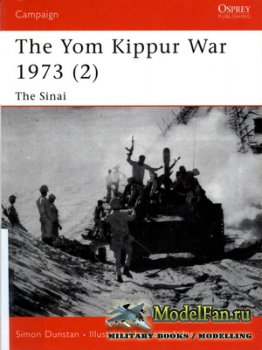 Osprey - Campaign 126 - The Yom Kippur War 1973 (2). The Sinai