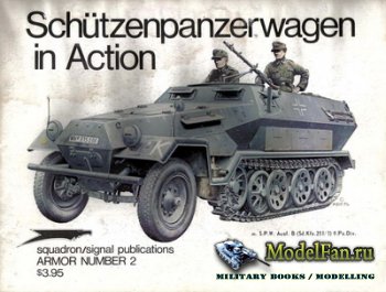 Squadron Signal (Armor In Action) 2002 - Schutzenpanzerwagen