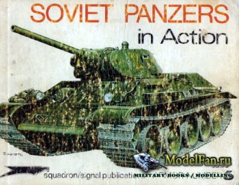 Squadron Signal (Armor In Action) 2006 - Soviet Panzers