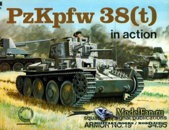 Squadron Signal (Armor In Action) 2019 - PzKpfw 38(t)