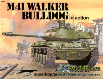 Squadron Signal (Armor In Action) 2029 - M41 Walker Bulldog