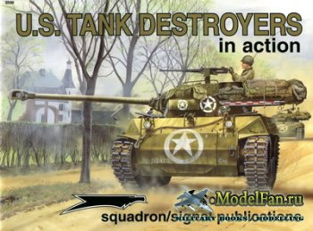 Squadron Signal (Armor In Action) 2036 - U.S. Tank Destroyer