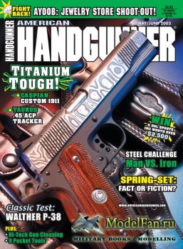 American Handgunner (May/June 2003) Vol.27, Number 163