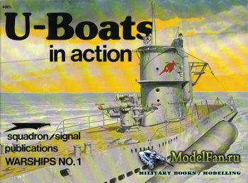 Squadron Signal (Warships In Action) 4001 - U-Boots