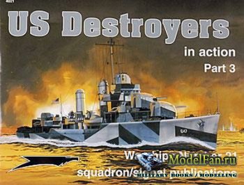 Squadron Signal (Warships In Action) 4021 - US Destroyers (Part 3)