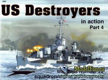 Squadron Signal (Warships In Action) 4022 - US Destroyers (Part 4)