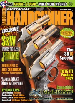 American Handgunner (May/June 2010) Vol.34, Number 205