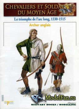 Osprey - Delprado - Chevaliers Et Soldats Du Moyen Age 10 - Le Triomphe de  ...