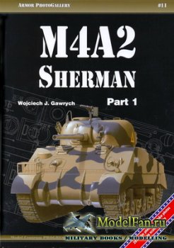 Armor PhotoGallery #11 - M4A2 Sherman (Part 1)