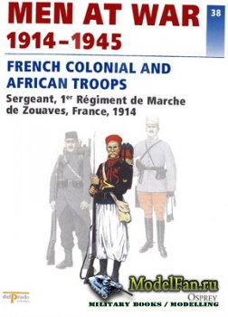 Osprey - Delprado - Men at War 38 - French Colonial and African Troops