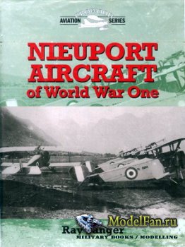 Crowood Press (Aviation Series) - Nieuport Aircraft of World War One