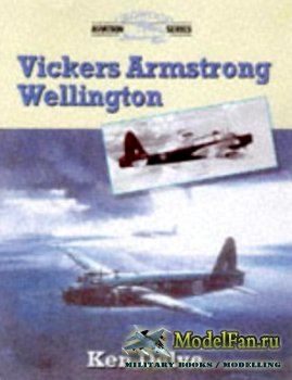 Crowood Press (Aviation Series) - Vickers-Armstrongs Wellington