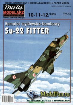 Maly Modelarz №10-11-12 (2003) - Samolot mysliwsko-bombowy Su-22 Fitter