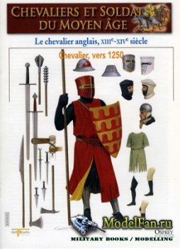 Osprey - Delprado - Chevaliers Et Soldats Du Moyen Age 32 - Le Chevalier Anglais