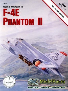Airlife - Colors & Markings (Vol.13) - Colors & Markings of the F-4E Phanto ...