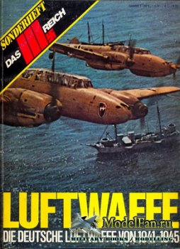 Das III Reich - Sondersheft 3 - Die Deutsche Luftwaffe 1941-1945