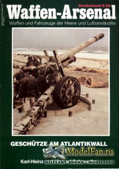 Waffen Arsenal - Sonderband S-29 - Geschuetze am Atlantikwall 1942-1945