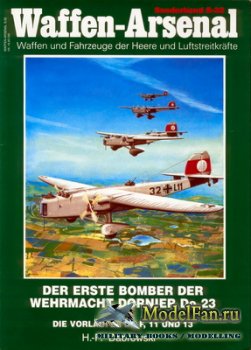 Waffen Arsenal - Sonderband S-32 - Der Erste Bomber der Wehrmacht Dornier Do 23
