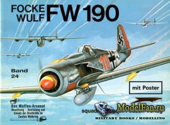 Waffen Arsenal - Band 24 - Focke Wulf FW 190