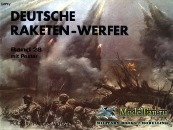 Waffen Arsenal - Band 28 - Deutsche Raketen-Werfer