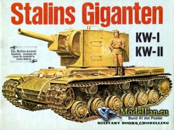 Waffen Arsenal - Band 41 - Stalins Giganten KW-I und KW-II