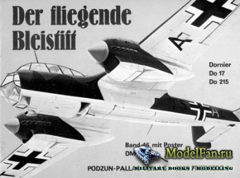 Waffen Arsenal - Band 46 - Die Fliegenden Bleistifte (Dornier Do 17 und Do 215)