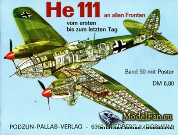 Waffen Arsenal - Band 50 - He 111 an allen Fronten - vom ersten bis zum letzten Tag
