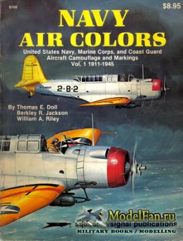 Squadron Signal 6156 - Navy Air Colors 1911-1945 (Volume 1)